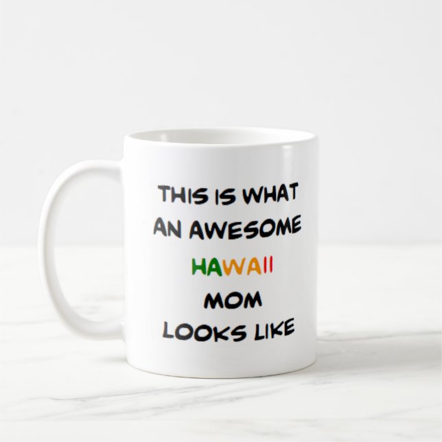 Taza De Café hawaii mamá, genial (Izquierda)