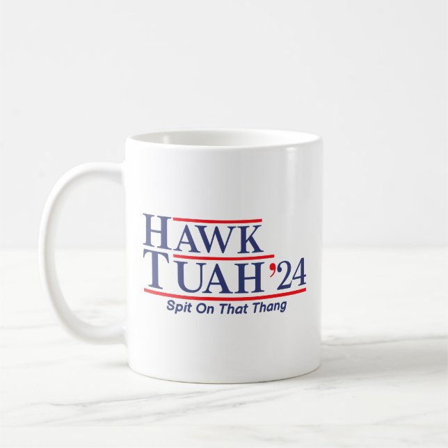 Taza De Café Hawk Tuah 24 Escupe Sobre Ese Thang (Izquierda)
