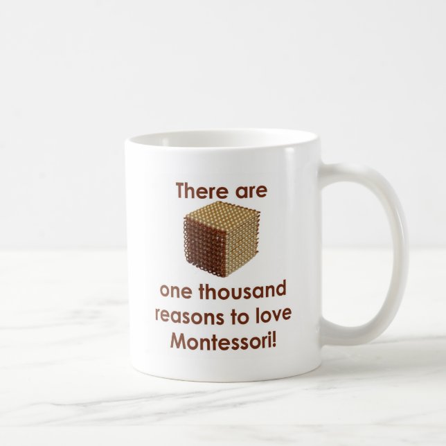 Taza De Café Hay 1000 razones para amar a Montessori (Derecha)