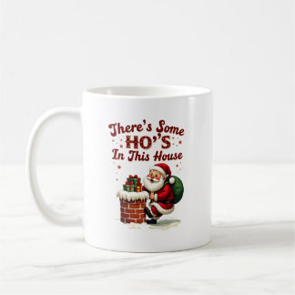 Taza De Café Hay algunas cosas en esta casa