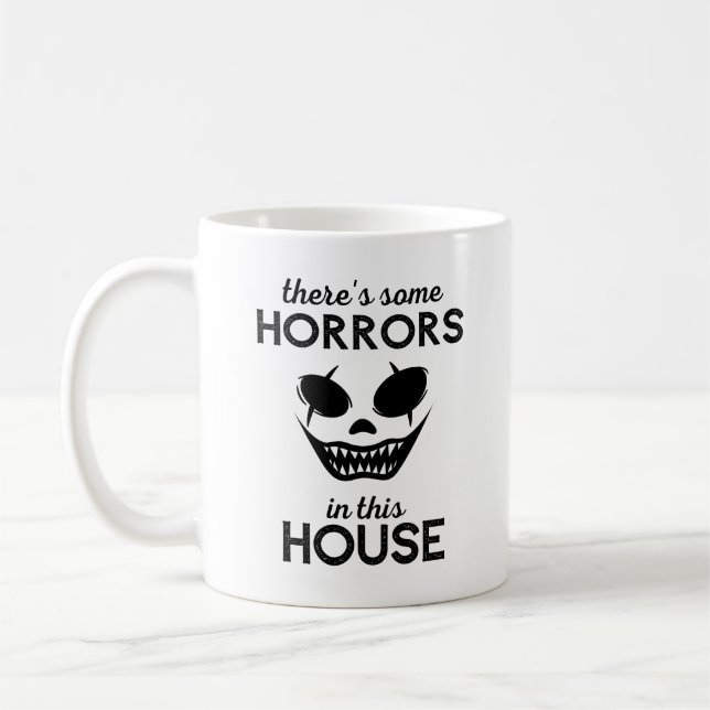 Taza De Café Hay algunos horrores en esta casa (Izquierda)