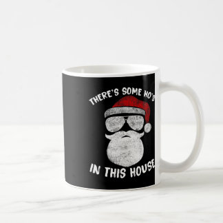 Taza De Café Hay algunos Ho's Ho's en esta casa graciosa Santa
