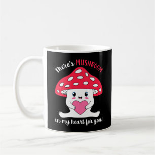 Taza De Café Hay hongos en mi corazón para ti