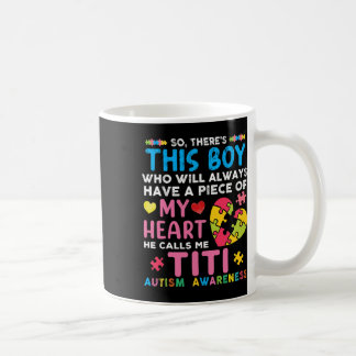 Taza De Café Hay un chico que me llama conciencia del autismo d