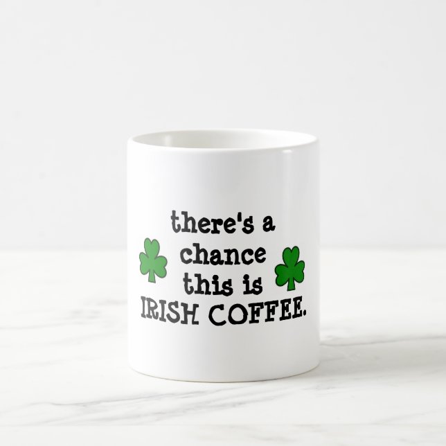 Taza De Café hay una ocasión… para el café irlandés (Centro)