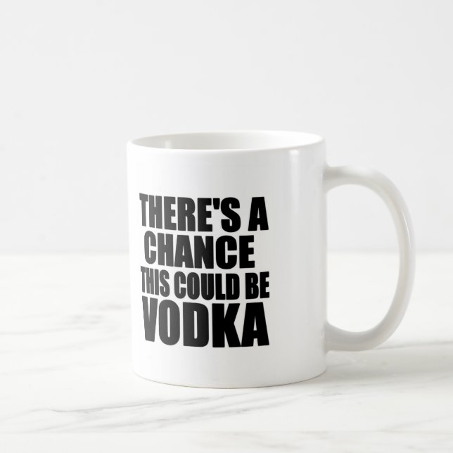 Taza De Café Hay una ocasión que ésta podría ser vodka (Derecha)