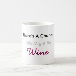 Taza De Café Hay una ocasión que éste pudo ser vino