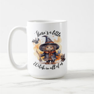 Taza De Café Hay una pequeña bruja en todos nosotros