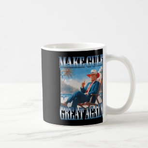 Taza De Café Haz el Golfo Grande de Nuevo Divertido Trump Bienv