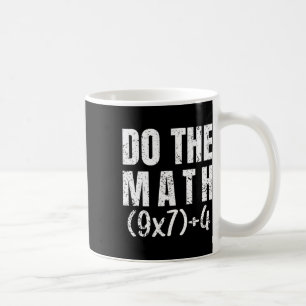 Taza De Café Haz La Ecuación Matemática Día de Acción de Gracia