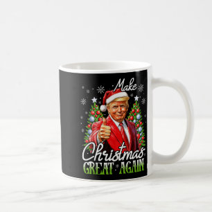Taza De Café Haz la Navidad Grande Otra Vez Xmas Divertido Sant