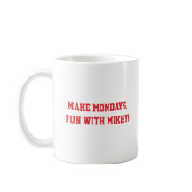 Haz los lunes divertidos, con Mikey!