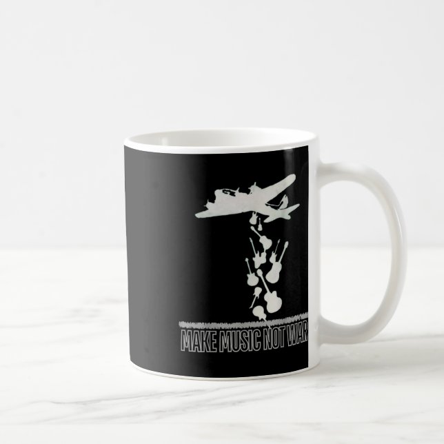 Taza De Café Haz música. No la guerra. (Derecha)