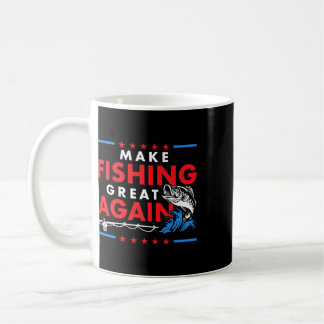 Taza De Café Haz Que La Pesca Sea Grande De Nuevo Divertido Pes