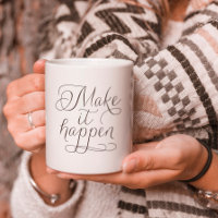 Haz que ocurra - Inspiradora tipografía de guiones