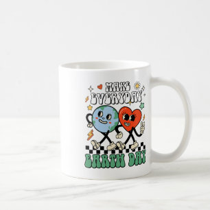 Taza De Café Haz que todos los días el Día de la Tierra sea un 