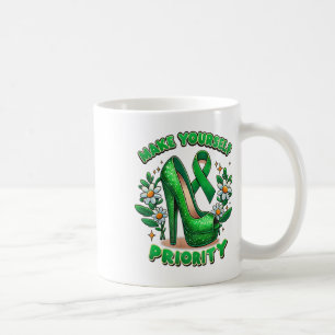 Taza De Café Haz que tu prioridad sea la reina de la salud ment