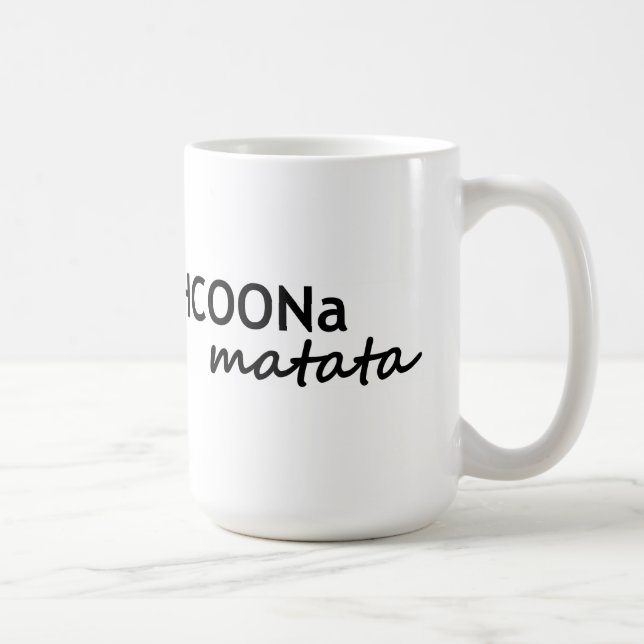 Taza De Café HCOONa Matata no se preocupa sea químico africano (Derecha)