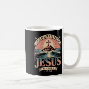 Taza De Café He Decidido Seguir A Jesus Shirt 2025 Bautizado