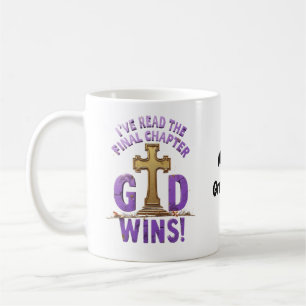Taza De Café He Leído el Capítulo Final—Dios Gana Cristiano-I