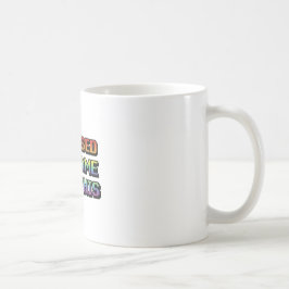 Taza De Café "He Pausado Mi Juego Para Esto"