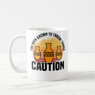 Taza De Café He Tirado Cosas - Cerámica de Alfarería