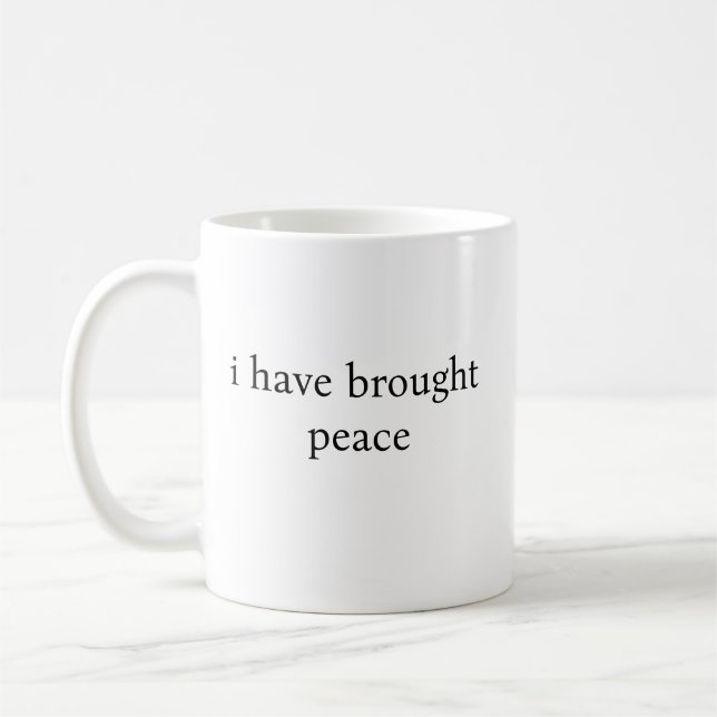 Taza De Café he traído paz (Izquierda)