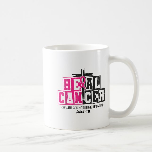 Taza De Café Heal Cancer Christian Believe God Breast Cancer Aw (Derecha)