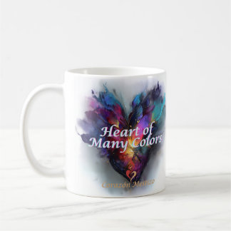 Taza De Café Heart of many colors— Corazón Mestizo Mug