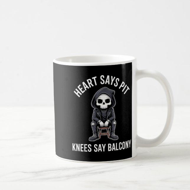 Taza De Café Heart Says T Knees Say Balcony Funny Concert  (Derecha)