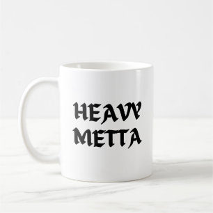 Taza De Café Heavy Metta