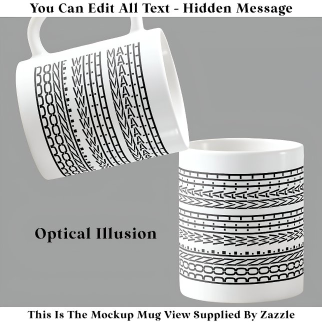 Taza De Café Hecho Con El Mensaje Oculto De Matemáticas 120B Es (Subido por el creador)