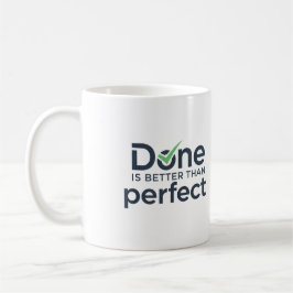 Taza De Café Hecho es mejor que perfecto