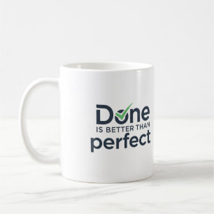 Taza De Café Hecho es mejor que perfecto