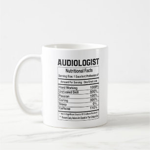 Taza De Café Hechos nutricionales del audiólogo 11oz Mug