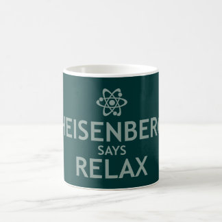 Taza De Café Heisenberg dice se relaja