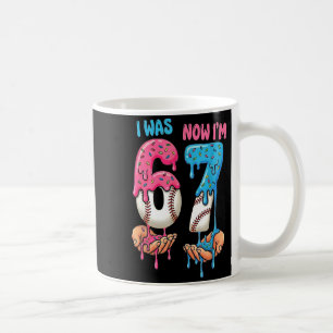 Taza De Café Helado De Béisbol Tenía 6 Ahora Tengo 7 Divertido
