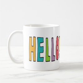 Taza De Café Hello!