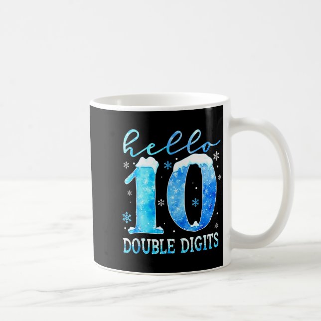 Taza De Café Hello 10 Double Digits Snowflakes Winter Christmas (Derecha)