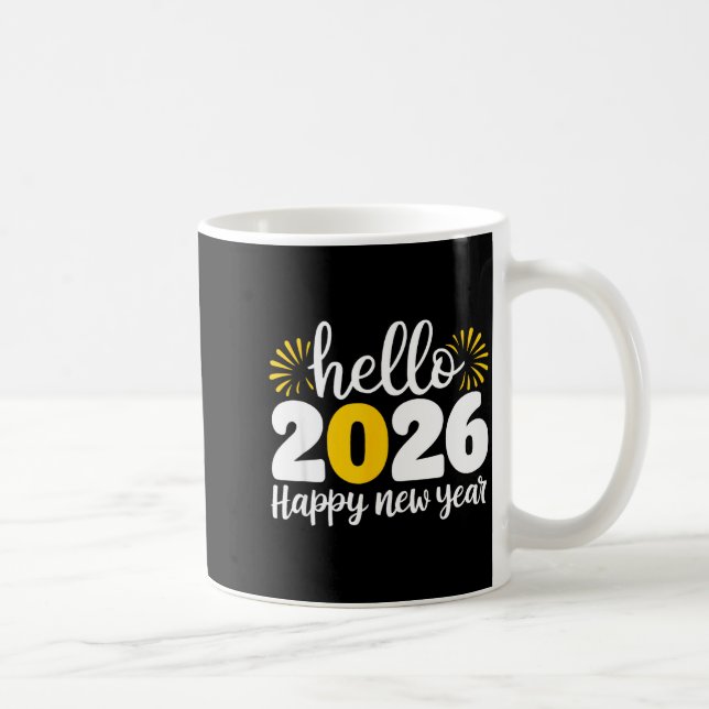 Taza De Café Hello 2026 Happy New Year 2026 New Year's Eve Part (Derecha)