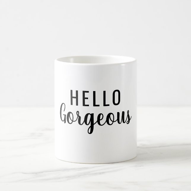 Taza De Café Hello Gorgeous Script  (Centro)