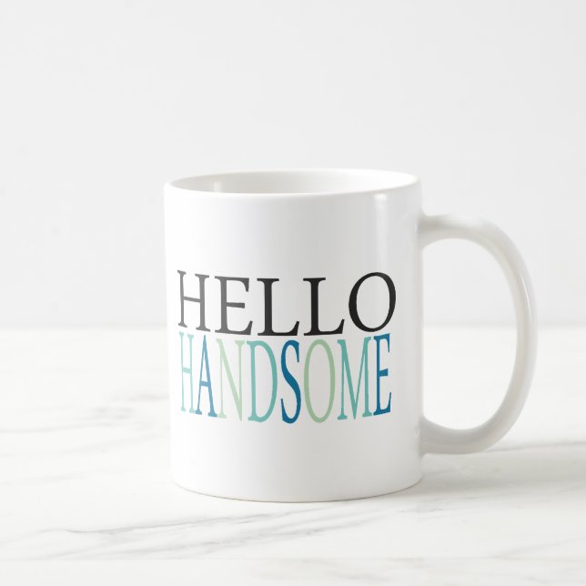 TAZA DE CAFÉ HELLO HANDSOME COMPLIMENTA EXPRESIONES SENTIMIENTO (Derecha)