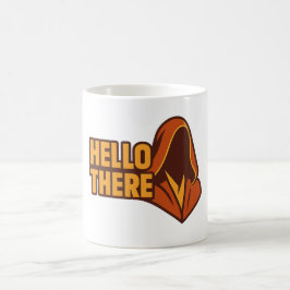Taza De Café Hello There