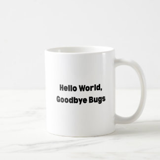 Taza De Café Hello World Goodbye Bugs Mug – Programmer Mug, Fun