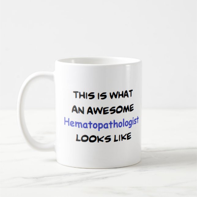 Taza De Café hematopatólogo, increíble (Izquierda)