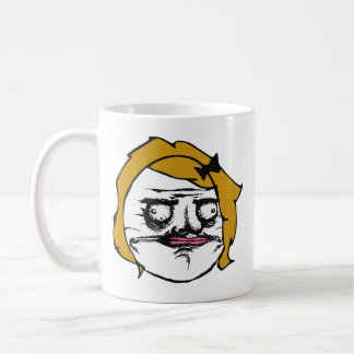 Taza De Café Hembra rubia yo cara cómica Meme de la rabia de
