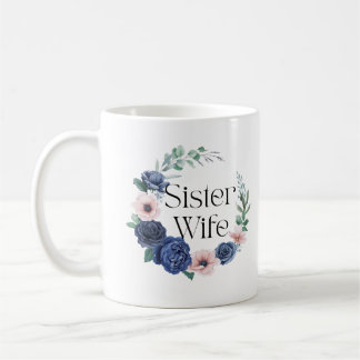 Taza De Café Hermana Esposa Floral Coffee Mug - Divertidas Espo