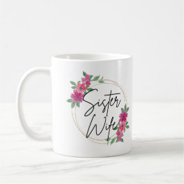Taza De Café Hermana Floral Rosa Esposa Café Mug
