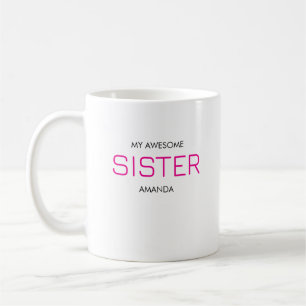 Taza De Café Hermana linda, elegante y genial