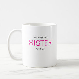 Taza De Café Hermana linda, elegante y genial